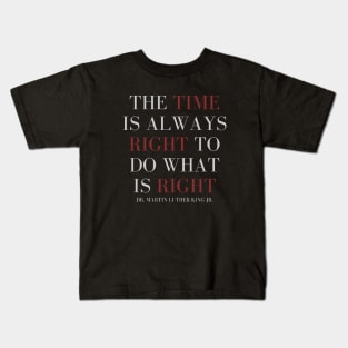 Quotes By Martin Luther King Jr. Kids T-Shirt